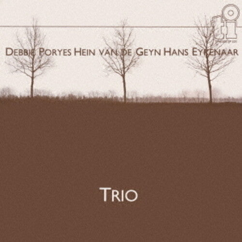 Debbie Poryes: Trio - COMPACT DISCS