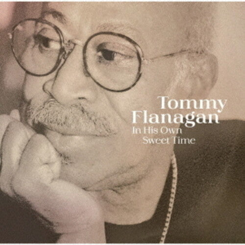 Tommy Flanagan: In His Own Sweet Time - COMPACT DISCS