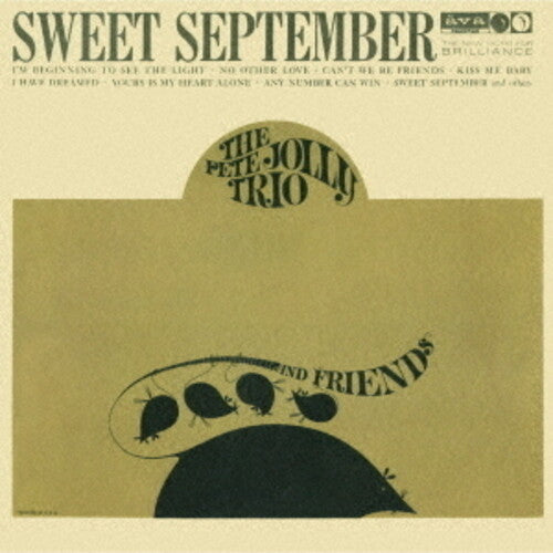 Pete Jolly Trio & Friends: Sweet September - COMPACT DISCS