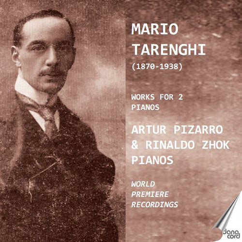 Artur Pizarro: Tarenghi: Works for 2 Pianos - COMPACT DISCS