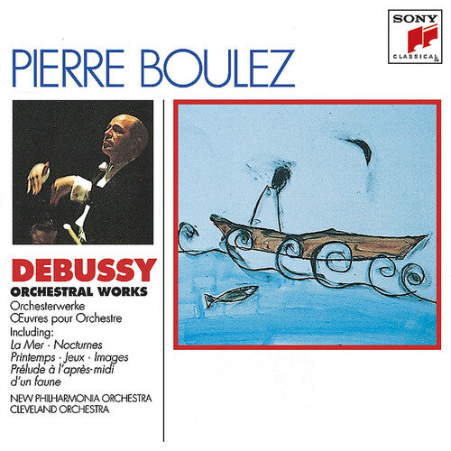 Pierre Boulez: La Mer - COMPACT DISCS
