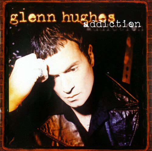 Glenn Hughes: Addiction - VINYL LP