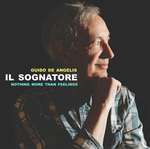 Guido de Angelis: Il Sognatore: Nothing More Than Feelings - VINYL LP