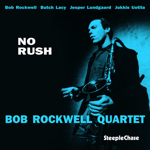 Bob Rockwell: No Rush - VINYL LP