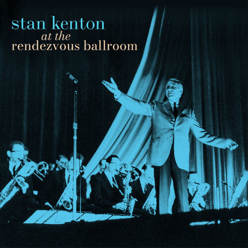 Stan Kenton: At the Rendezvous Ballroom - VINYL LP
