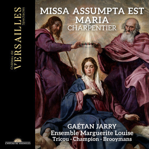 Gaetan Jarry: Charpentier: Missa Assumpta est Maria - COMPACT DISCS