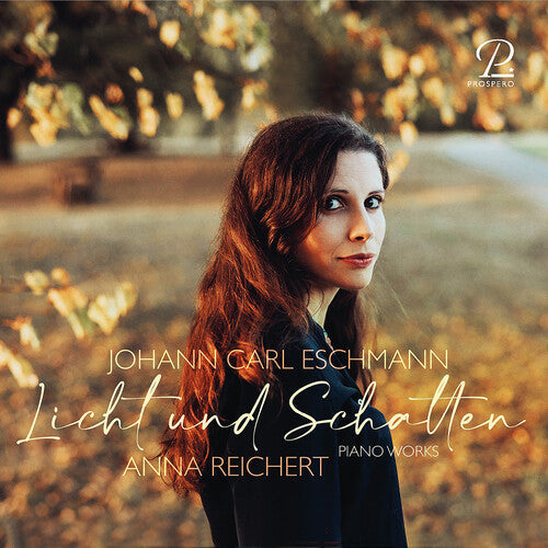 Anna Reichert: Eschmann: Piano Works - COMPACT DISCS