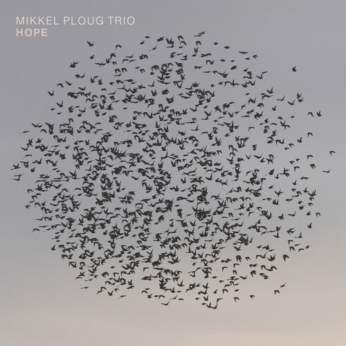 Mikkel Ploug: Hope - COMPACT DISCS