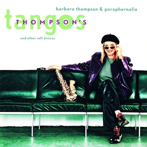 Barbara Thompson: Thompson's Tangos And Other Soft Dances - COMPACT DISCS
