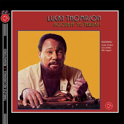 Lucky Thompson: Goodbye Yesterday! - Florescent Yellow Vinyl 160gm - VINYL LP