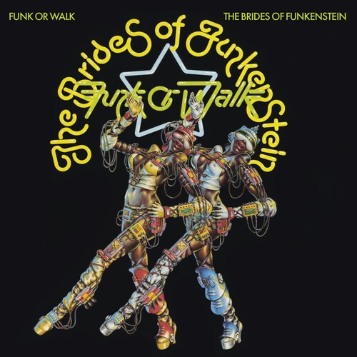 The Brides of Funkenstein: Funk Or Walk - COMPACT DISCS