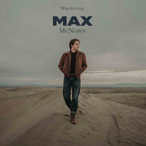 Max McNown: Wandering (love Me Back) - VINYL LP