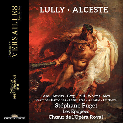 Stephane Fuget: Lully: Alceste - COMPACT DISCS