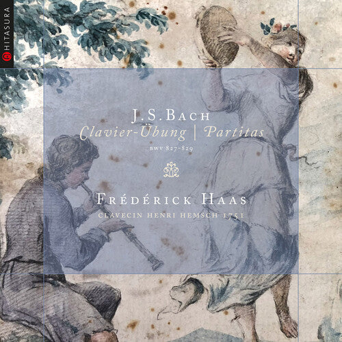 Frederick Haas: Bach: Clavier-Ubung & Partitas - COMPACT DISCS