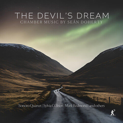 Sonoro Quartet: The Devil's Dream - Chamber Music by Sean Doherty - COMPACT DISCS