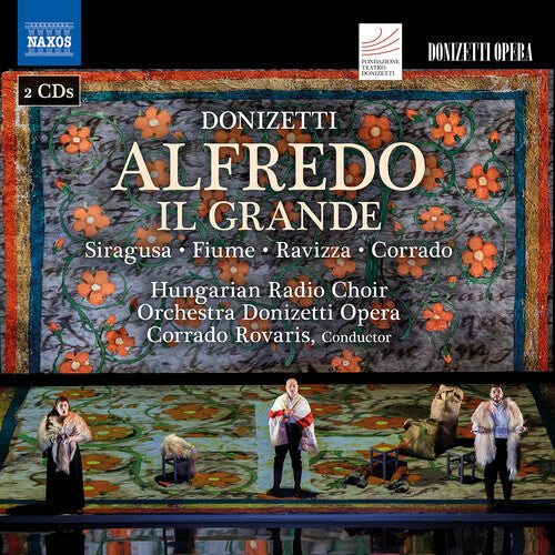Antonino Siragusa: Donizetti: Alfredo il grande - COMPACT DISCS