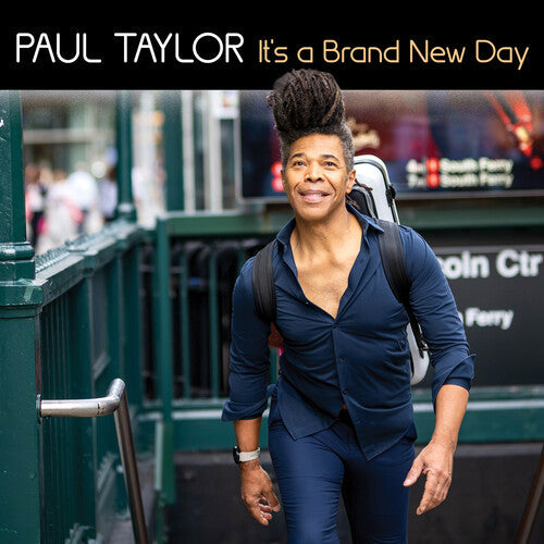 Paul Taylor: It's a Brand New Day - COMPACT DISCS