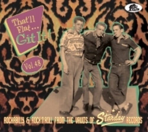 Various Artists: That'll Flat Git It Vol. 48: Rockabilly & Rock 'n' Roll From The Vault Of Starday Records (Various Artists) - COMPACT DISCS