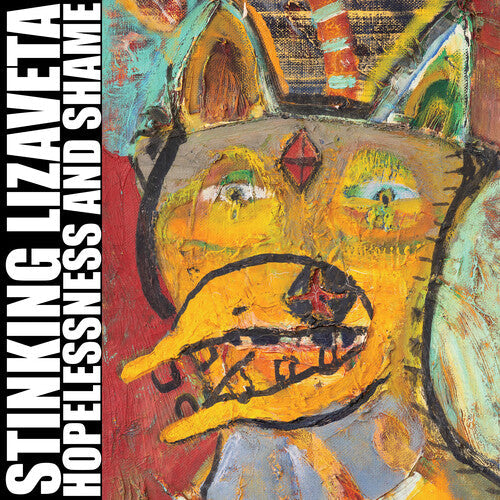Stinking Lizaveta: Hopelessness And Shame - VINYL LP