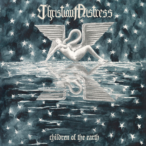 Christian Mistress: Children Of The Earth - COMPACT DISCS