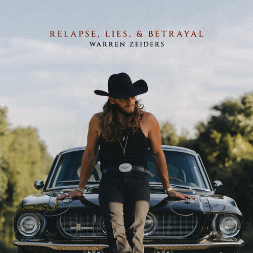 Warren Zeiders: Relapse, Lies, & Betrayal - COMPACT DISCS