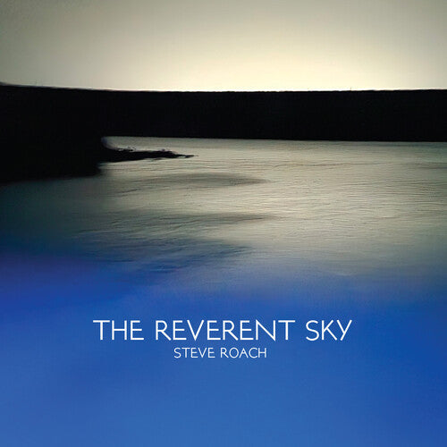 Steve Roach: The Reverent Sky - COMPACT DISCS