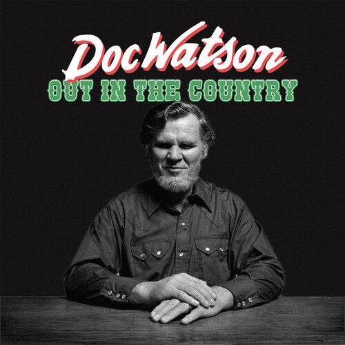 Doc Watson: Out in the Country - COMPACT DISCS