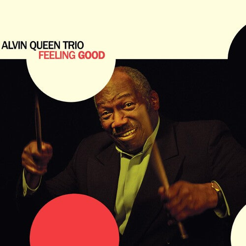 Alvin Queen: Feeling Good - COMPACT DISCS