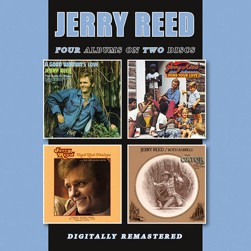 Jerry Reed: Good Woman's Love / Mind Your Love / Red Hot Picker / Both Barrels - COMPACT DISCS