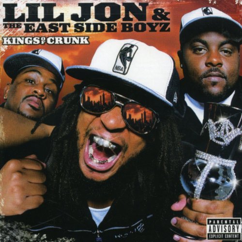 Lil Jon & the East Side Boyz: Kings of Crunk - COMPACT DISCS