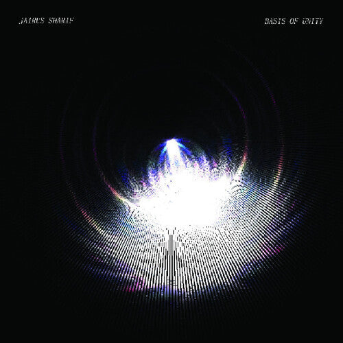 Jairus Sharif: Basis Of Unity - VINYL LP
