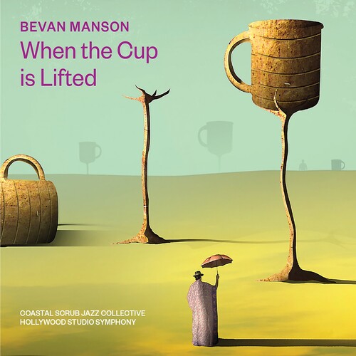 Bevan Manson: When the Cup Is Lifted - COMPACT DISCS