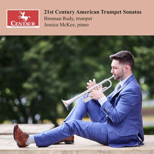 Brennan Rudy: 21st Century American Trumpet Sonatas - COMPACT DISCS