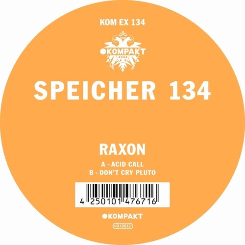 Raxon: Speicher 134 - 12-INCH SINGLE