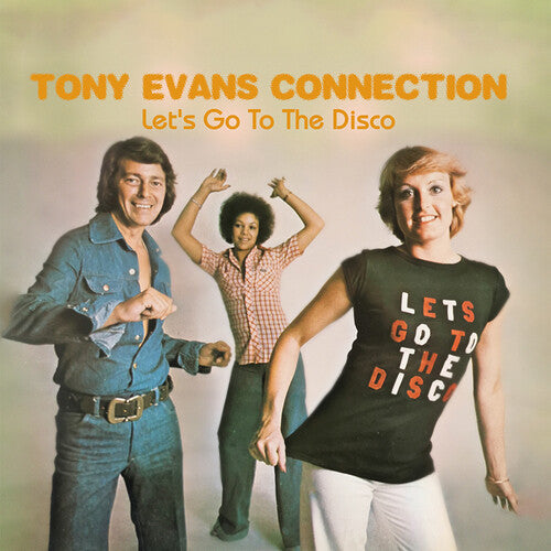 Tony Evans Connection: Let's Go to the Disco - COMPACT DISCS