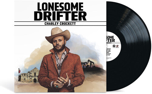 Charley Crockett: Lonesome Drifter - VINYL LP
