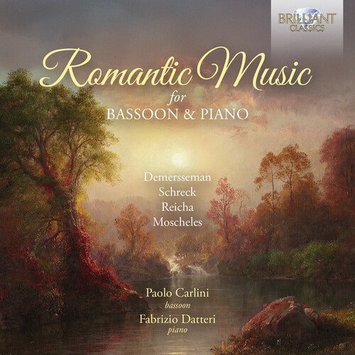 Paolo Carlini: Demersseman, Moscheles, Reicha & Schreck: Romantic Music for Bassoon & Piano - COMPACT DISCS