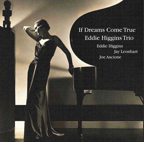 Eddie Higgins Trio: If Dreams Come True - VINYL LP