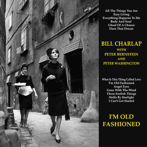 Bill Charlap Trio: I'm Old-Fashioned - VINYL LP