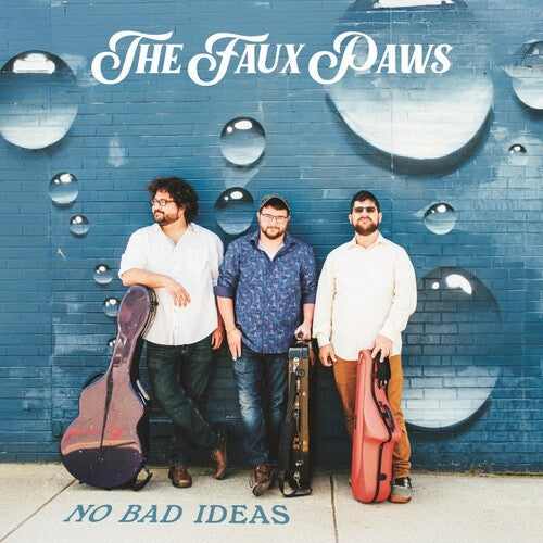 The Faux Paws: No Bad Ideas - COMPACT DISCS