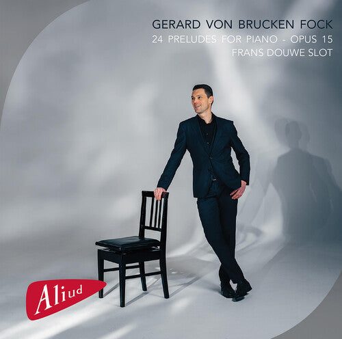 Frans Douwe Slot: 24 Preludes for Piano Op. 15 - COMPACT DISCS