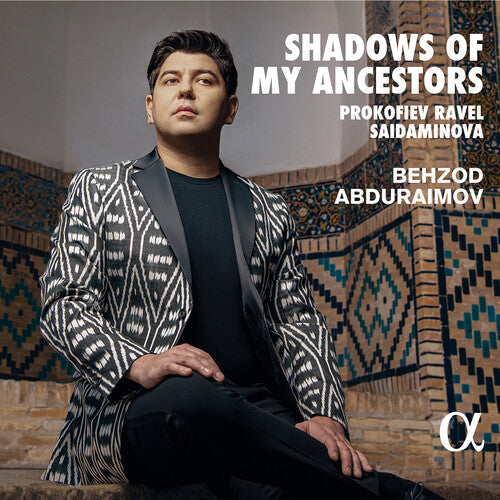 Behzod Abduraimov: Shadows of My Ancestors - COMPACT DISCS