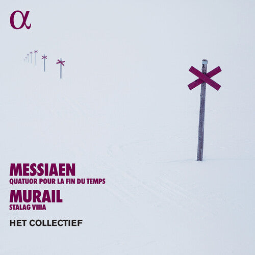 Het Collectief: Quatuor Pour la Fin Du Temps Murail: Stalag Viiia - COMPACT DISCS