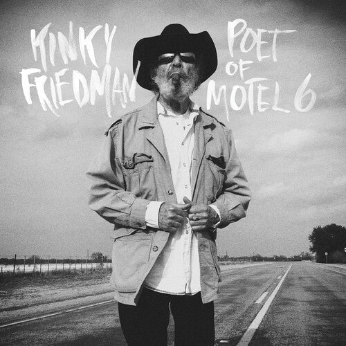 Kinky Friedman: Poet Of Motel 6 - COMPACT DISCS