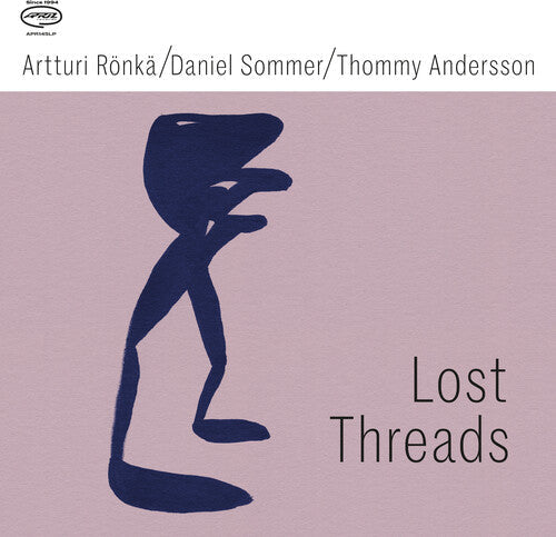 Ronka, Artturi / Sommer, Danie / Andersson, Thommy: Lost Threads - VINYL LP