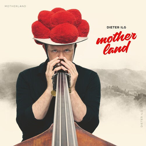 Dieter Ilg: Motherland - VINYL LP