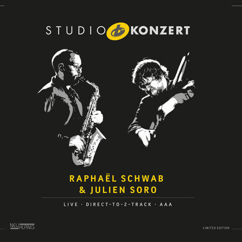Schwab, Raphael / Soro, Julien: Studio Konzert - VINYL LP