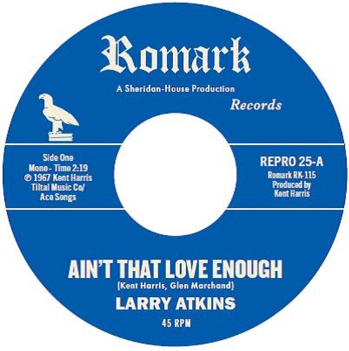 Larry Atkins: Ain't That Love Enough / Lighten Up - 7-INCH SINGLE