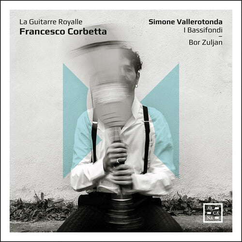 Simone Vallerotonda: La Guitarre Royalle - COMPACT DISCS