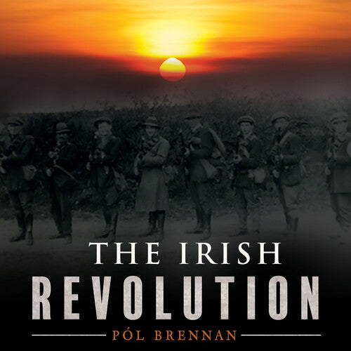 Pol Brennan: Irish Revolution - COMPACT DISCS